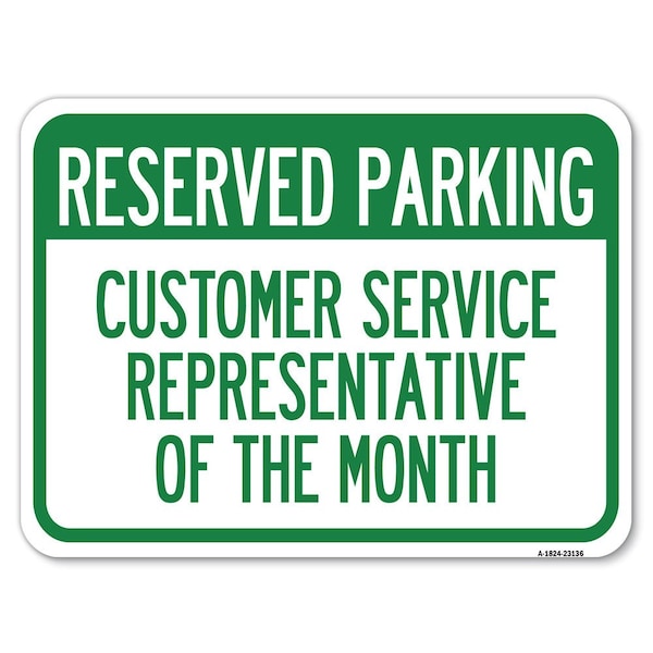 Signmission Reserved Parking Customer Service Representative of the Month Parking, A-1824-23136 A-1824-23136 - main